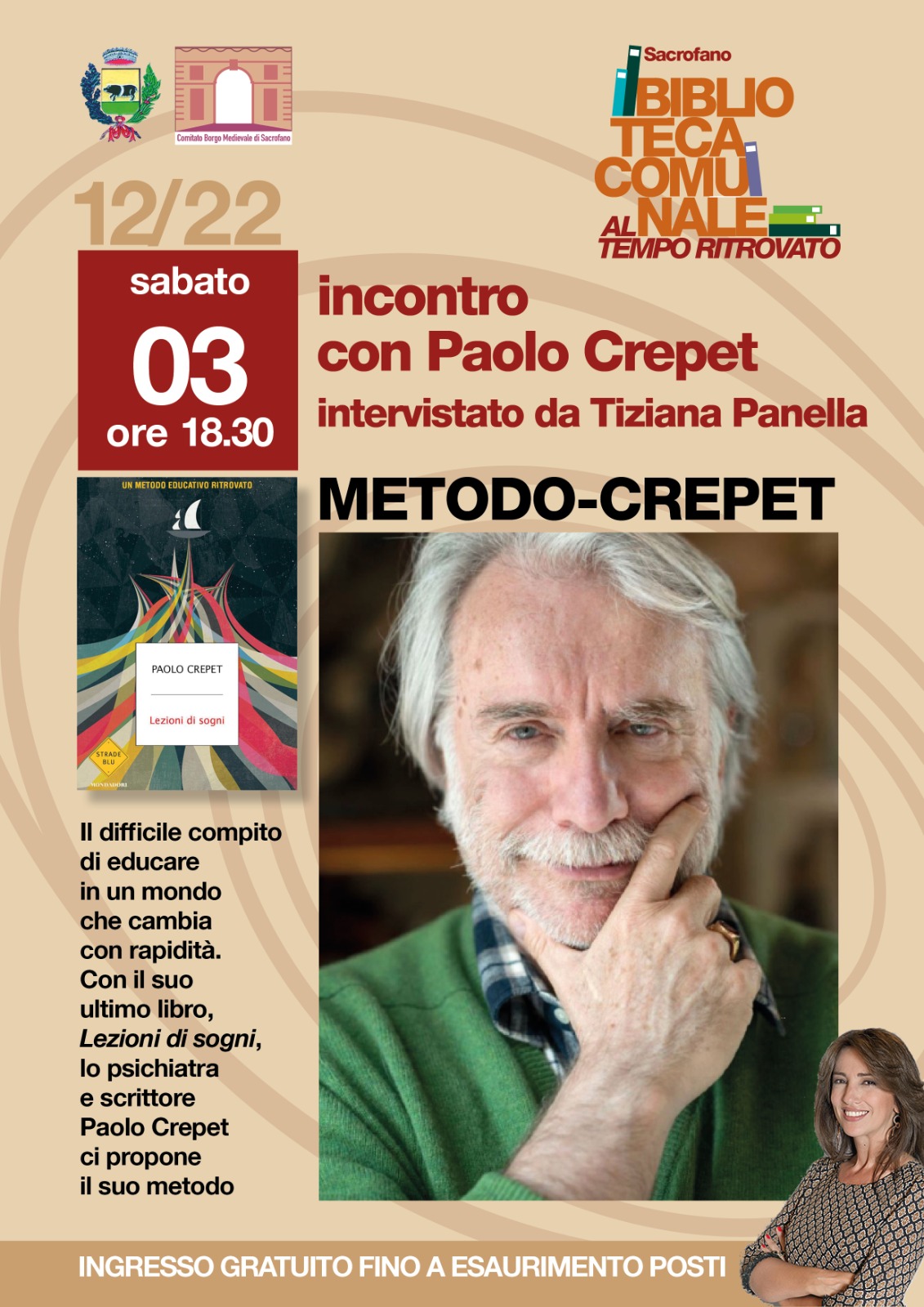 Incontro con Paolo Crepet, intervistato da Tiziana Panella Metodo - Crepet Biblioteca comunale di Sacrofano 3 dicembre 2022